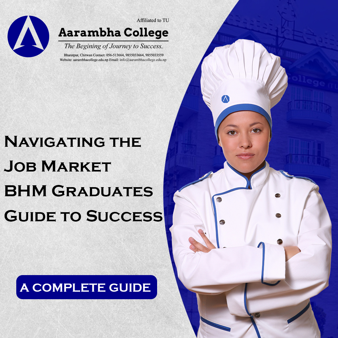 Navigating the Job Market: BHM Graduates' Guide to Success